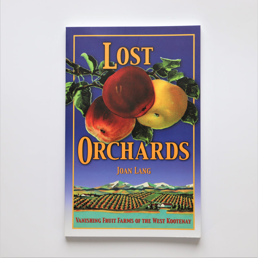 Lost Orchards